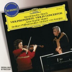 Mendelssohn - Bruch : Mendelssohn-Bruch-Concertos Pour Violon-Mutter-Karajan