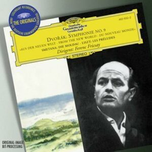 Ferenc Fricsay : Dvorak-Smetana-Liszt-Symphonie N9-La Moldau-Les Preludes-Fri