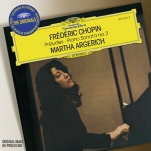 Chopin : Preludes-Sonate N2-Martha Argerich