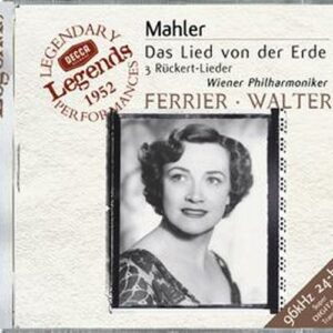 Mahler : Le Chant De La Terre. Ferrier, Patzak, Walter.