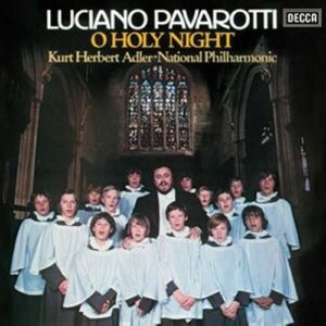 Pavarotti : O Holy Night