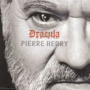 Pierre Henry : P Henry-Dracula