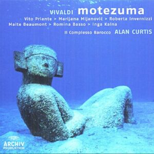 Vivaldi : Motezuma