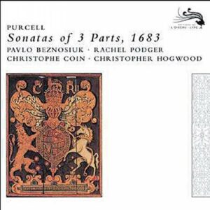 Purcell : Sonatas of three parts. Hogwood.