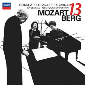 Mozart / Berg : Gran Partita KV 361. Boulez.