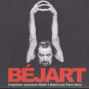 Henry : Compilation dédiée à Maurice Béjart.