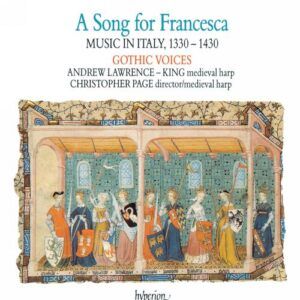 A song for Francesca : Musique en Italie (1330-1430)