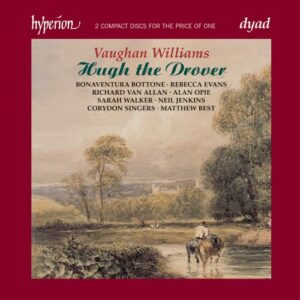 Ralph Vaughan Williams : Hugh the Drover (Intégrale)