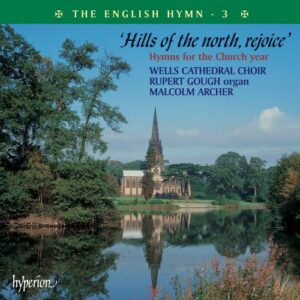 The English Hymn : Hills of the north, rejoice