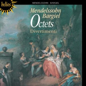 Félix Mendelssohn - Woldemar Bargiel : Octuors
