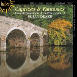 Susan Drake : Musique romantique pour harpe du 19e s., volume 3 / Caprices & Fantaisies