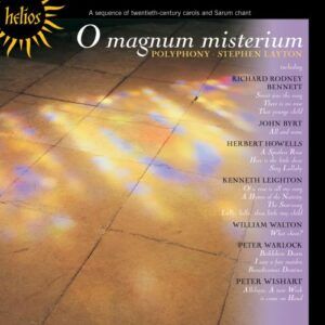 O Magnum misterium : Noëls et chants sacrés du 20e siècle