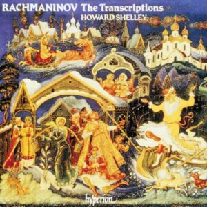 Serge Rachmaninov : Transcriptions