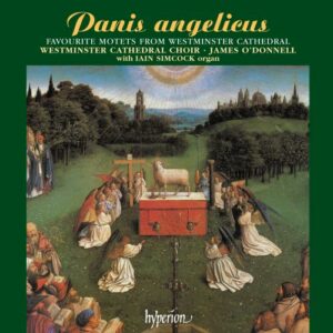 Panis angelicus : Favourite Motets from Westminster Cathedral