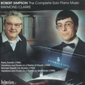 Robert Simpson : Musique pour piano (Intégrale)