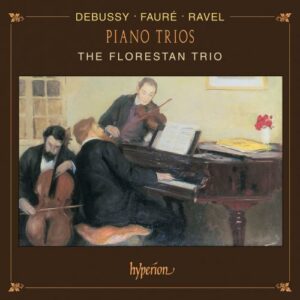 The Florestan Trio : Trios avec piano