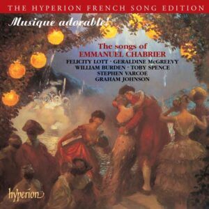Emmanuel Chabrier : Mélodies (Intégrale)