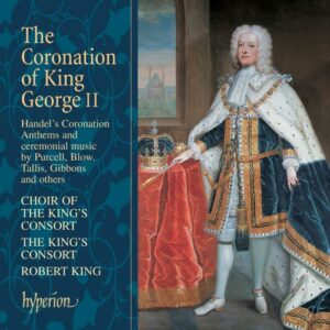 The Coronation of King George II : Le Couronnement du Roi George II