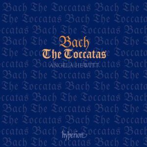 Johann Sebastian Bach : Les Toccatas