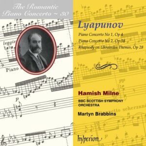 Serge Liapounov : The Romantic Piano Concerto, volume 30