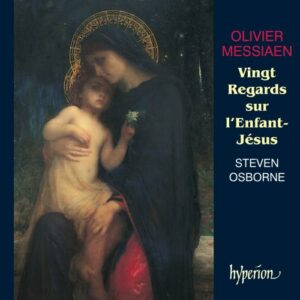 Olivier Messiaen : Vingt Regards sur l'Enfant-Jésus