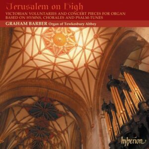 Jerusalem on High : Pièces sacrées pour orgue