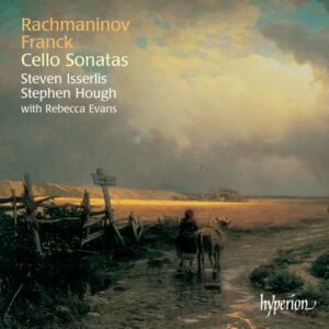 Serge Rachmaninov - César Franck : Œuvres avec violoncelle