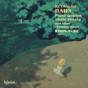 Reynaldo Hahn : Œuvres pour piano