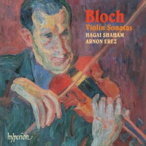 Ernest Bloch : Musique pour violon et piano