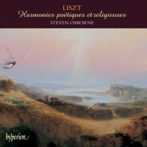 Franz Liszt : Harmonies poétiques et religieuses
