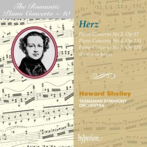 Henri Herz : The Romantic Piano Concerto, volume 40