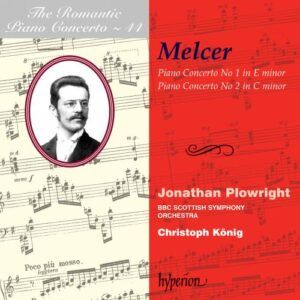 Melcer : Concertos pour piano. Plowright.