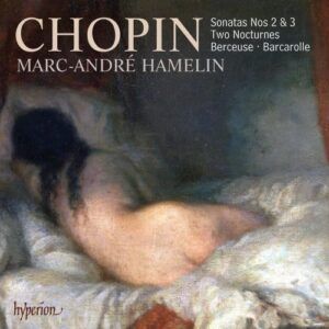 Chopin : Sonates n°2, 3. Hamelin.
