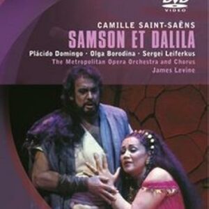 Saint-Saëns : Samson et Dalila. Levine