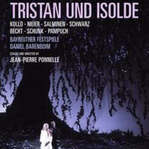 Wagner : Trisan et Isolde. Barenboim