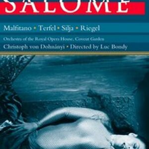 Richard Strauss : Salome/Von Dohnanyi-Malfitano-Terfel