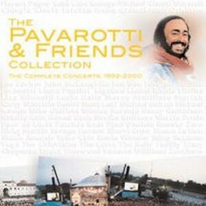 Pavarotti and Friends Collection - Concerts 1992-2000