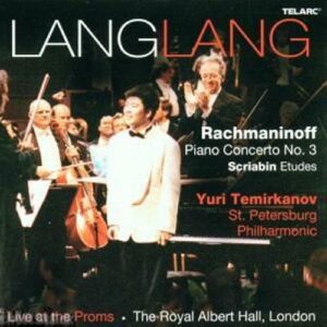 Lang Lang : Rachmaninoff Concerto N°3
