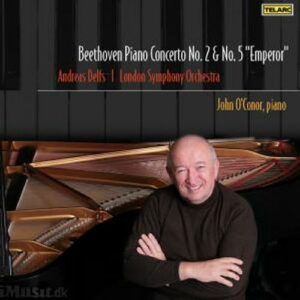 Ludwig Van Beethoven : Piano Concerto N°2 & N°5