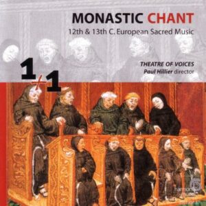 Chant Monastique : 12e et 13e siècles