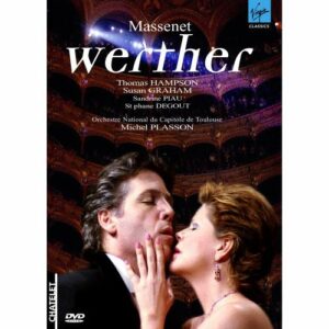 Massenet : Werther (i) - (version baryton) - Hampson, Graham, Degout, Piau...