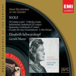 Wolf : 18 Goethe Lieder, 3 Mörike Lieder, Etc.