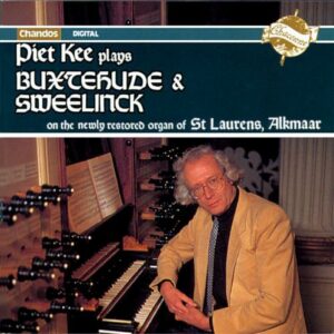 Buxtehude - Sweelinck : Œuvres pour orgue
