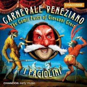 Giovanni Croce : Carnevale Veneziano