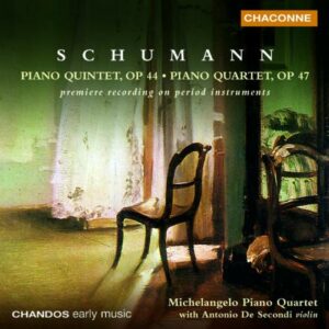 Robert Schumann : Quintette avec piano - Quatuor avec piano