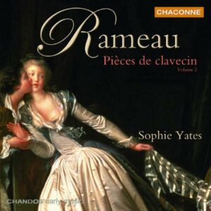 Rameau : PIECES DE CLAVECIN VOL. 2