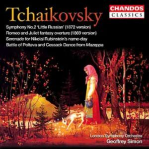 Piotr Ilyitch Tchaïkovski : Symphonie n° 2 - Romeo & Juliette (Ouverture Fantaisie)...