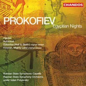 Serge Prokofiev : Zdravitsa - Hamlet - Nuits egyptiennes...