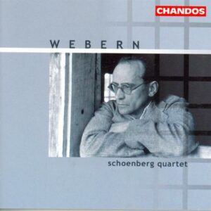 Webern : CHAMBER MUSIC FOR STRINGS