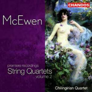 Sir John Blackwood Mcewen : Quatuors à cordes n° 3, 6 et 13 (Volume 2)